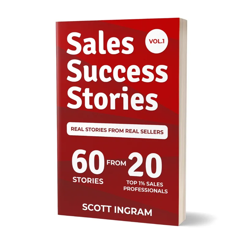 Sales Success Stories, a book by Scott Ingram